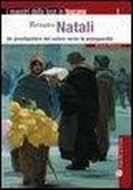 Cover: Renato Natali. Un prestigiatore del coloere verso le avanguardie - I maestri della luce in Toscana;Mauro Pagliai Editore