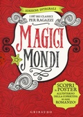 Cover: Magici mondi. I pi&ugrave; bei classici per ragazzi: Canto di Natale-Il Piccolo Principe-Il meraviglioso mago di Oz-Alice nel paese delle meraviglie - Gribaudo