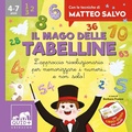 Cover: Il mago delle tabelline. L'approccio rivoluzionario per memorizzare i numeri... e non solo! Con le tecniche di Matteo Salvo - Quid+;Gribaudo