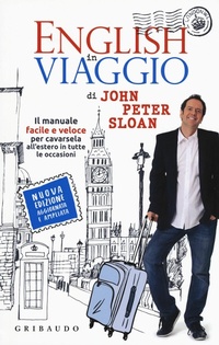Abbildung von: English in viaggio. Il manuale facile e veloce per cavarsela all'estero in tutte le occasioni - Instant english;Gribaudo
