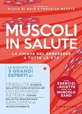 Cover: Muscoli in salute. La chiave del benessere e tutte le et&agrave; - Salute e cibo;Gribaudo