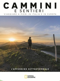 Abbildung von: L' Appennino Settentrionale. Dal colle di Cadibona alla Bocca Serriola. Cammini e sentieri, viaggiare a piedi in Italia e in Europa - Viaggi e turismo;White Star