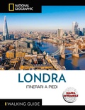 Cover: Londra. Itinerari a piedi. Con cartina - Walking Guide. National Geographic;White Star