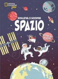 Cover: Spazio. Solleva e scopri - National Geographic Kids;White Star