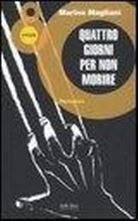Abbildung von: Quattro giorni per non morire - Spore;Sironi