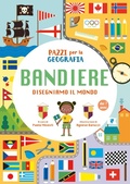 Cover: Pazzi per la geografia. Le bandiere - White Star Kids;White Star