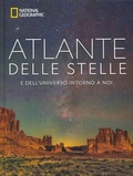 Cover: Atlante delle stelle. E dell'universo intorno a noi. National geographic - White Star