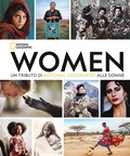 Cover: Women. Un tributo di National Geographic alle donne. Ediz. compact - Personaggi del nostro tempo;White Star
