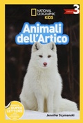 Cover: Animali dell'artico. Livello 3 - National Geographic Kids;White Star