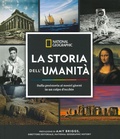 Cover: La storia dell'umanit&agrave;. Dalla preistoria ai nostri giorni in un colpo d'occhio - White Star