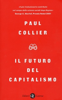 Abbildung von: Il futuro del capitalismo. Fronteggiare le nuove ansie - I Robinson. Letture;Laterza