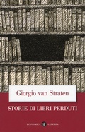 Cover: Storie di libri perduti - Economica Laterza;Laterza