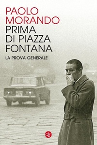 Abbildung von: Prima di Piazza Fontana. La prova generale - I Robinson. Letture;Laterza