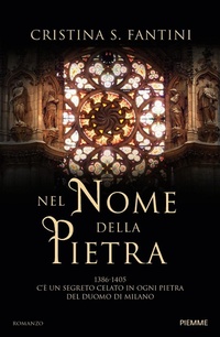 Abbildung von: Nel nome della pietra - Storica;Piemme