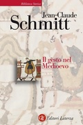 Cover: Il gesto nel Medioevo - Biblioteca storica Laterza;Laterza