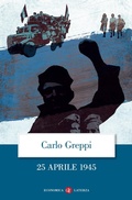 Cover: 25 aprile 1945 - Economica Laterza;Laterza