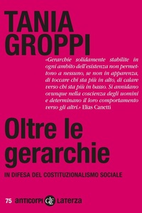 Abbildung von: Oltre le gerarchie. In difesa del costituzionalismo sociale - Anticorpi;Laterza
