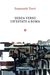 Abbildung von: Senza verso. Un'estate a Roma - I Robinson. Letture;Laterza