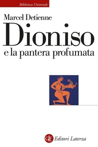 Bild: Dioniso e la pantera profumata - Biblioteca universale Laterza;Laterza