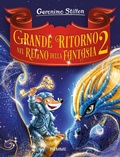 Cover: Grande ritorno nel Regno della Fantasia 2 - Grandi Libri paperback;Piemme