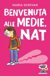 Abbildung von: Benvenuta alle medie, Nat - Il battello a vapore;Piemme