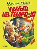 Cover: Viaggio nel tempo 10 - Grandi Libri paperback;Piemme