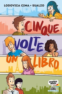 Abbildung von: Cinque volte un libro - Il battello a vapore. Graphic novel;Piemme