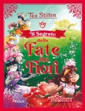 Cover: Il segreto delle fate dei fiori - Grandi Libri paperback;Piemme