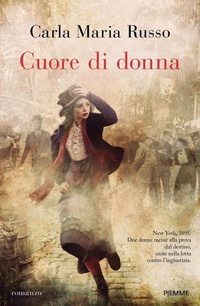 Abbildung von: Cuore di donna - Storica;Piemme