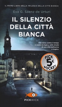 Abbildung von: Il silenzio della città bianca - Pickpocket;Piemme