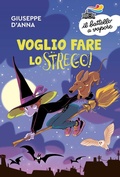 Cover: Voglio fare lo strego! - Il battello a vapore. Serie arancio;Piemme