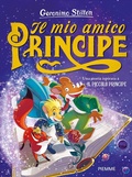Cover: Il mio amico Principe. Una storia ispirata a Il Piccolo Principe - One shot;Piemme
