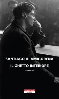 Abbildung von: Il ghetto interiore - Bloom;Neri Pozza