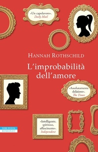 Abbildung von: L' improbabilità dell'amore - I narratori delle tavole;Neri Pozza