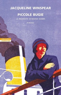 Abbildung von: Piccole bugie. Le inchieste di Maisie Dobbs - I narratori delle tavole;Neri Pozza