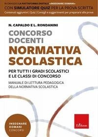 Abbildung von: Concorso docenti. Normativa scolastica. Per tutti i gradi scolastici e le classi di concorso. Manuale di lettura pedagogica della normativa scolastica - Insegnare domani;Erickson