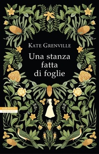 Abbildung von: Una stanza fatta di foglie - I narratori delle tavole;Neri Pozza