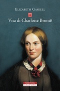 Cover: Vita di Charlotte Bront&euml; - Le Grandi Scrittrici;Neri Pozza