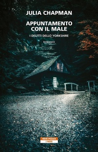 Abbildung von: Appuntamento con il male. I delitti dello Yorkshire - I Neri;Neri Pozza