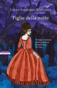 Abbildung von: Figlie della notte - I narratori delle tavole;Neri Pozza