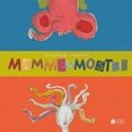 Cover: Mamme & mostri - Dentro le figure;Franco Cosimo Panini