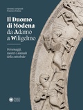 Cover: Duomo di Modena da Adamo a Wiligelmo. Personaggi, mostri e animali della cattedrale - Franco Cosimo Panini