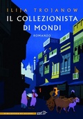 Cover: Il collezionista di mondi - La biblioteca di Ulisse;EDT