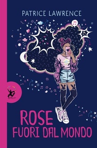 Abbildung von: Rose fuori dal mondo - Narrativa;EDT-Giralangolo