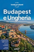 Cover: Budapest e Ungheria - Guide citt&agrave; EDT/Lonely Planet;Lonely Planet Italia