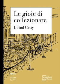 Abbildung von: Le gioie di collezionare - Antichità;Johan & Levi