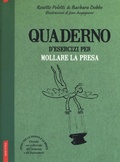 Cover: Quaderno d'esercizi per mollare la presa - Vallardi A.