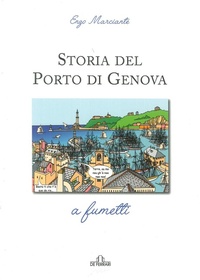 Abbildung von: Storia del porto di Genova a fumetti - De Ferrari