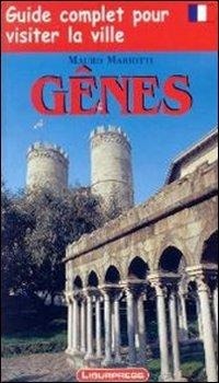 Abbildung von: Genova. Guida completa per visitare la città. Con carta. Ediz. francese - Ligurpress
