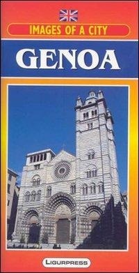 Abbildung von: Images of a city. Genoa - Le guide di Liguria bella;Ligurpress